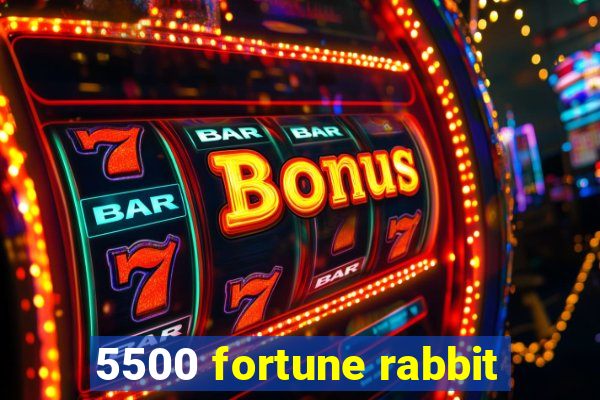 5500 fortune rabbit